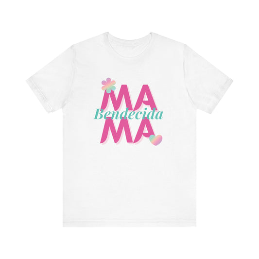 Camiseta para Mamá manga corta - Mamá Bendecida