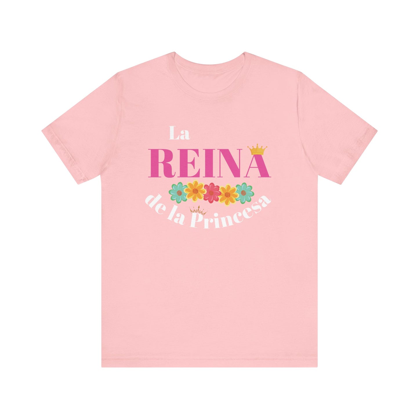 Camiseta para Mamá - La Reina de la Princesa